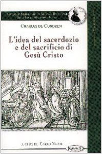 Copertina di 'L' idea del sacerdozio e del sacrificio di Ges Cristo'