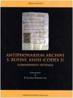 Antiphonarium Archivi S.Rufini. Assisi ( Codex 5 ) - Mariusz Kapron