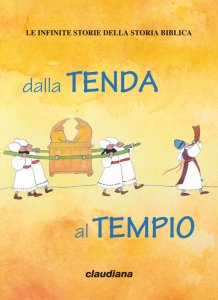 Copertina di 'Dalla tenda al tempio'