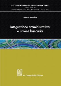 Copertina di 'Integrazione amministrativa e unione bancaria'