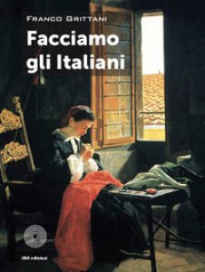 Copertina di 'Facciamo gli Italiani'