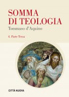 Somma di teologia - Tommaso D'aquino