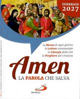 Amen. La Parola che salva. Febbraio 2027
