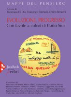 Evoluzione, progresso - Di Dio Tommaso, Emmolo Francesco, Redaelli Enrico