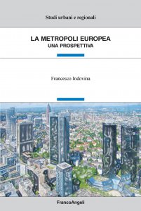 Copertina di 'La metropoli europea. Una prospettiva'