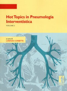 Copertina di 'Hot topics in pneumologia interventistica'