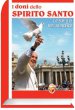 I doni dello Spirito Santo - Papa Francesco