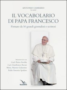 Copertina di 'Il vocabolario di papa Francesco'