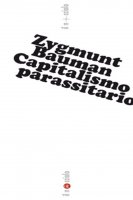 Capitalismo parassitario - Zygmunt Bauman