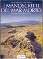 I manoscritti del Mar Morto - Mbarki Farah, Puech Emile
