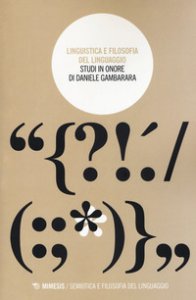Copertina di 'Linguistica e filosofia del linguaggio. Studi in onore di Daniele Gambarara'
