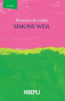 Simone Weil - Florence de Lussy
