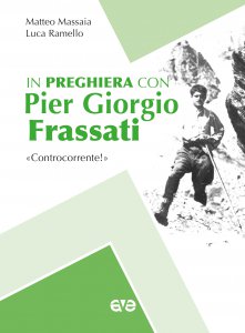 Copertina di 'In preghiera con Piergiorgio Frassati'