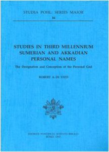 Copertina di 'Studies in third millennium sumerian and akkadian personal names. The designation and conception of the personal God'