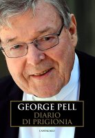 Diario di prigionia. Vol. 1 - George Pell