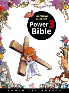 Copertina di 'Power Bible 3. Nuovo Testamento. La nuova alleanza'
