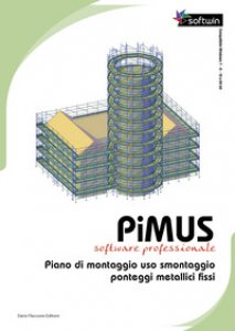 Copertina di 'PiMUS. Piano di montaggio, uso e smontaggio per ponteggi metallici fissi. Con Contenuto digitale per download'
