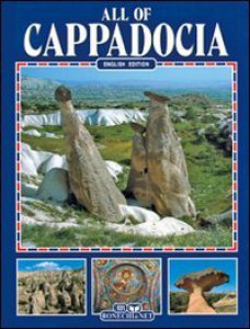 Copertina di 'Tutta la Cappadocia. Ediz. inglese'
