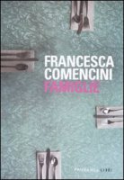 Famiglie - Comencini Francesca