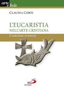 Copertina di 'L'Eucaristia nell'arte cristiana'