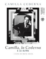 Camilla, la Cederna e le altre - Cederna Camilla