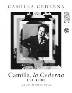 Copertina di 'Camilla, la Cederna e le altre'