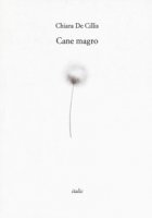Cane magro - De Cillis Chiara