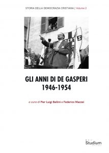 Copertina di 'Gli anni di De Gasperi 1946-1954'